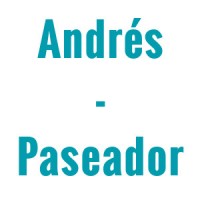 Andrés - Paseador