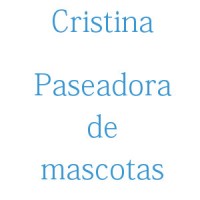 Cristina - Paseadora